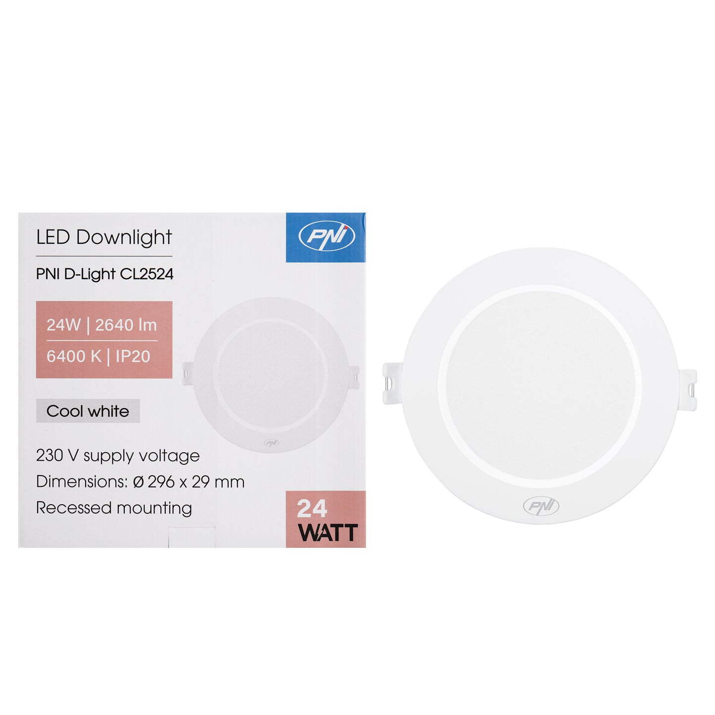 Spot LED PNI D-Light CL2524 24W, incastrabil, rotund 29 cm, 6400K, alimentare 230V, 2640 lm, alb rece