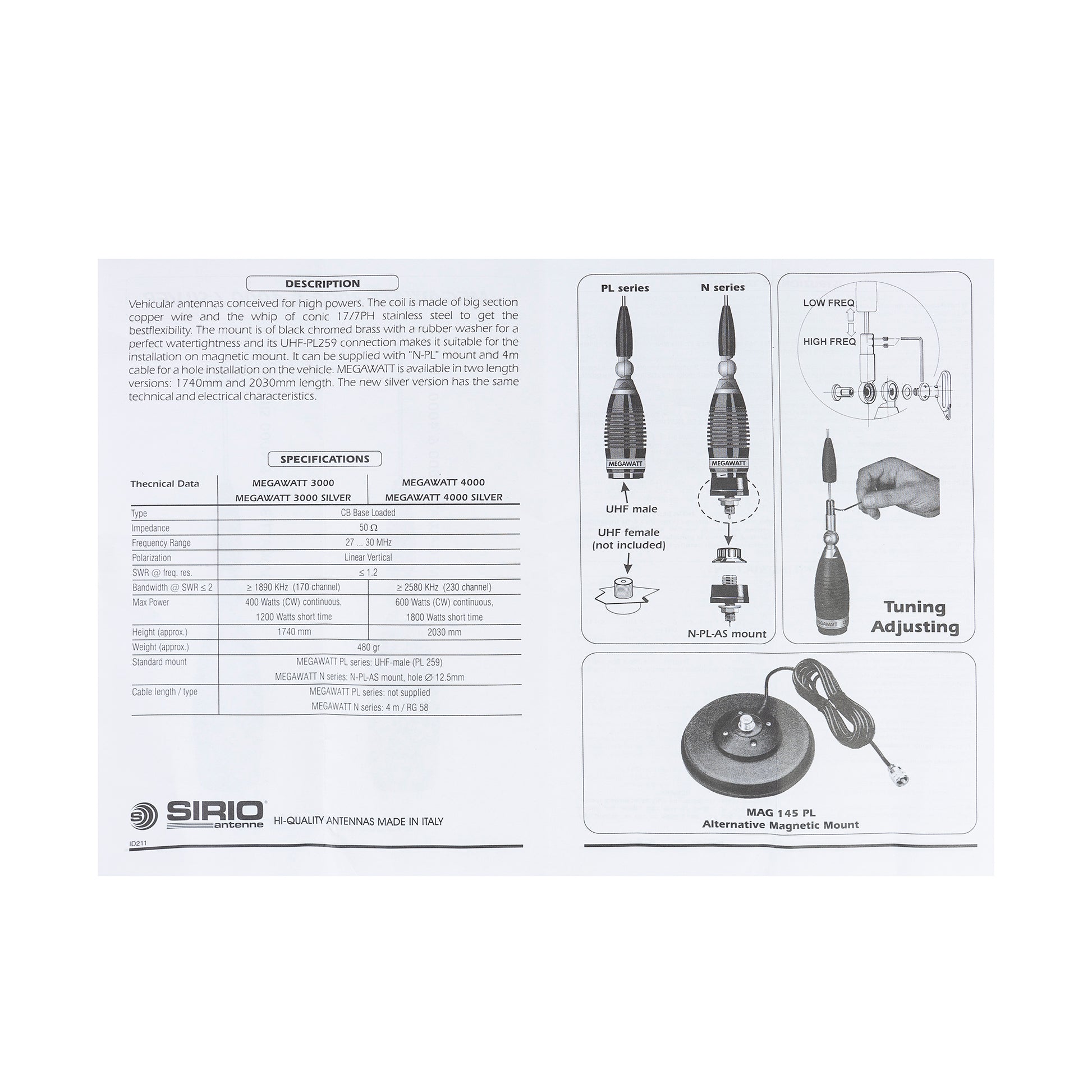 Antena CB Sirio Megawatt 3000 PL, 173.5cm Cod 2211505.05 fara cablu