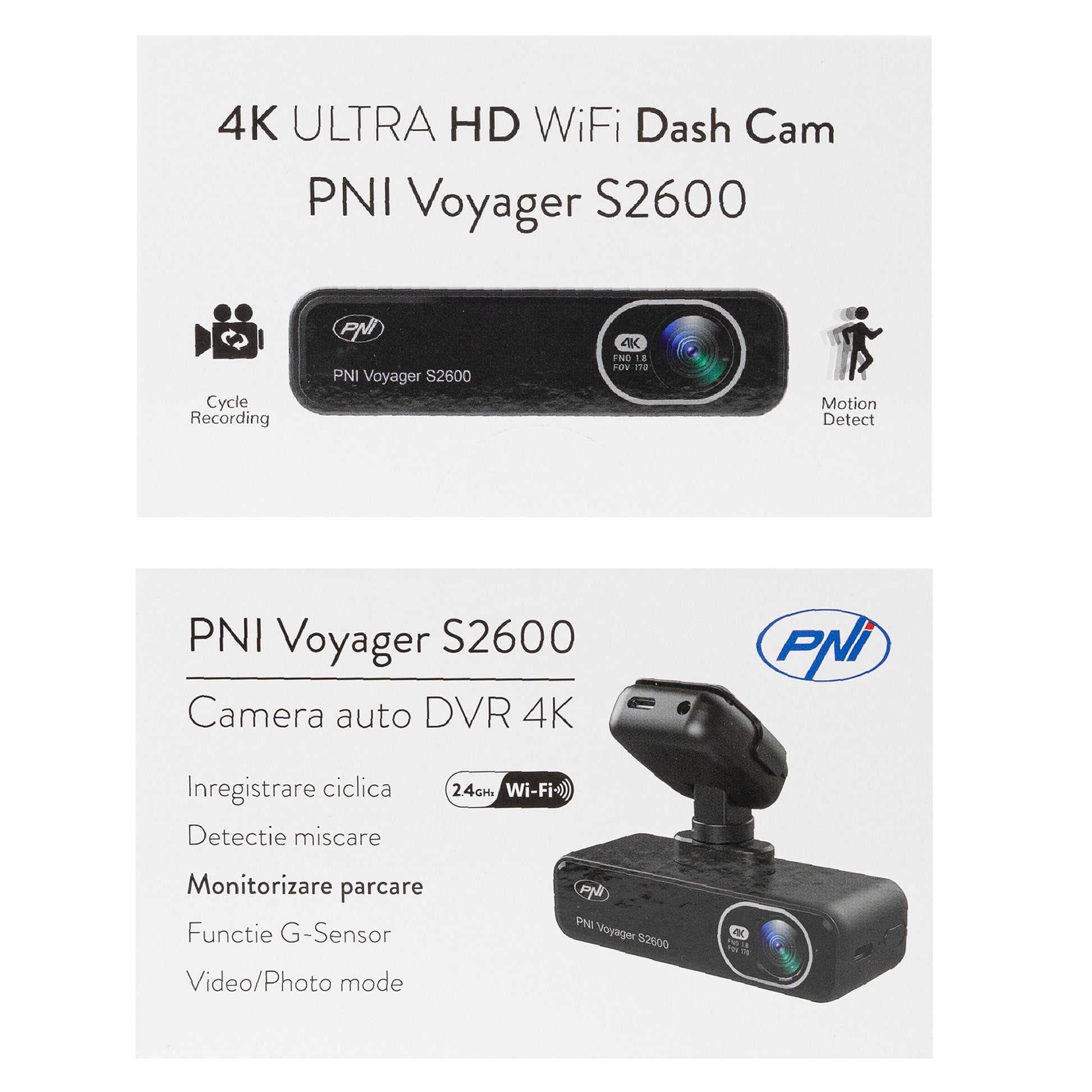 Camera auto DVR PNI Voyager S2600 WiFi, 4K Ultra HD, GPS, fara display, functie Monitorizare parcare, G-sensor, inregistrare video si audio, alimentare 12V/24V