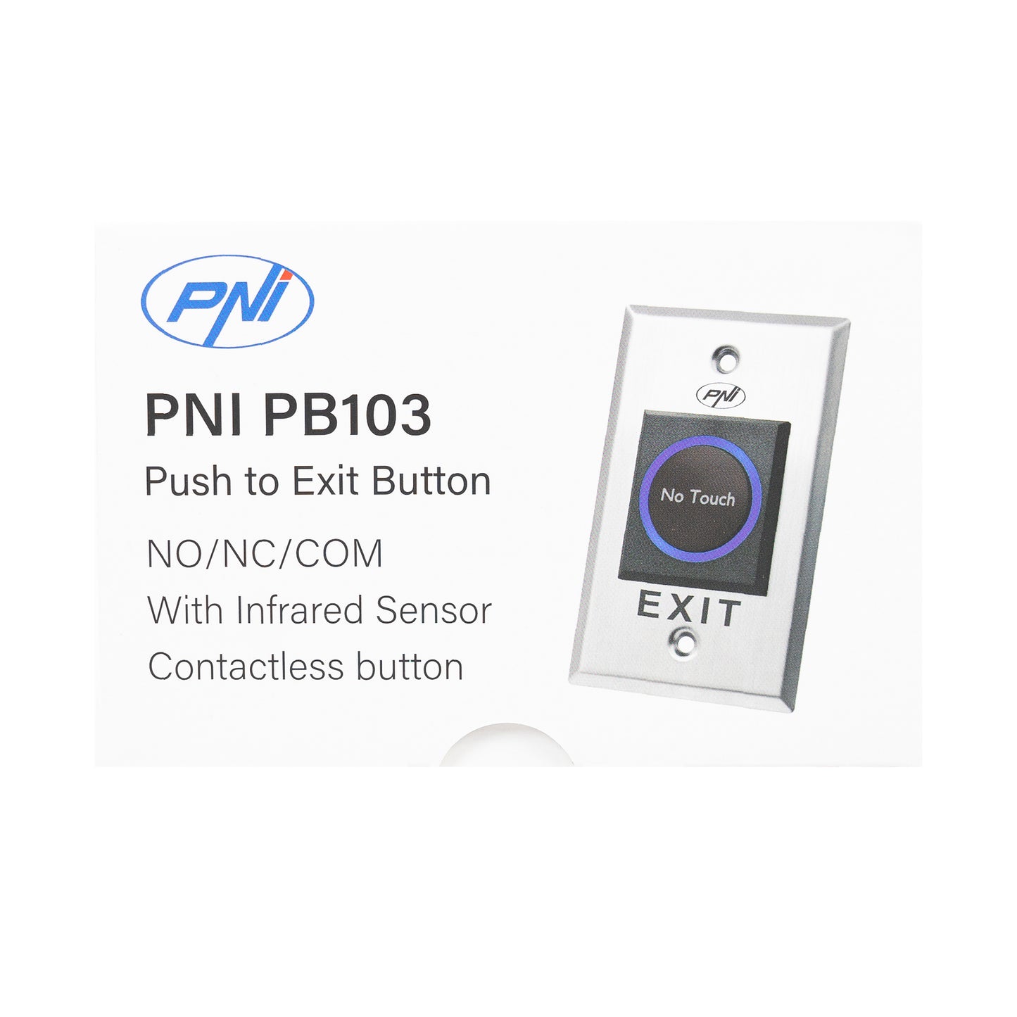 Intrerupator de acces incastrabil PNI PB103, fara atingere, NO/NC/COM, 12V/24V DC, LED stare, metalic, 5 fire